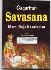 Image of Geguritan Savasana : Margi Nuju Kasubagian